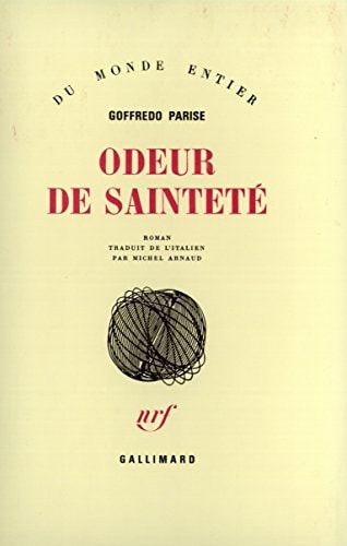ODEUR DE SAINTETE, de Goffredo Parise | portada del libro