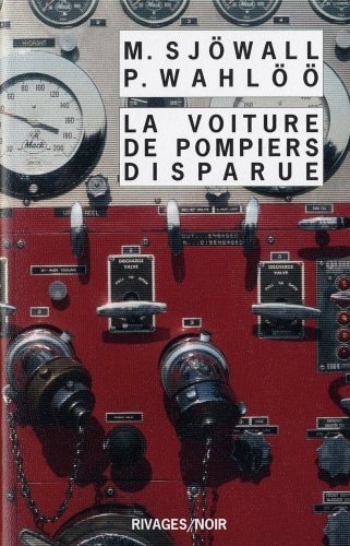 LA VOITURE DE POMPIERS DISPARUE, de Maj Sjöwall | portada del libro