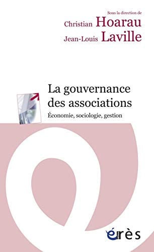 LA GOUVERNANCE DES ASSOCIATIONS, de HOARAU CHRISTIA | portada del libro
