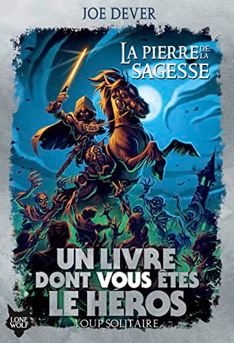 LOUP SOLITAIRE 6 LA PIERRE DE LA SAGESSE, de Joe Dever | portada del libro