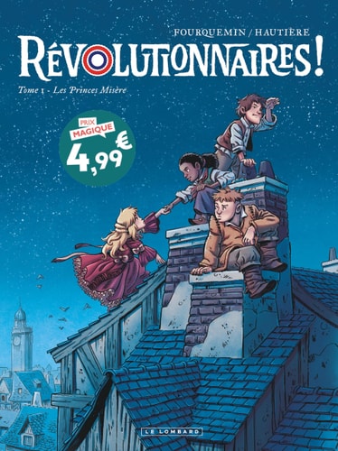 REVOLUTIONNAIRES TOME 1 LES PRINCES MISERE, de Hautière Régis | portada del libro
