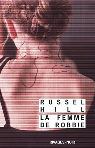 LA FEMME DE ROBBIE, de Russell Hill | portada del libro