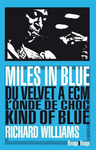 MILES IN BLUE, de Richard Williams (musicien.) | portada del libro
