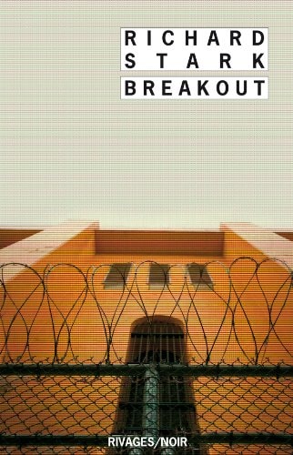 BREAKOUT, de Richard Stark | portada del libro