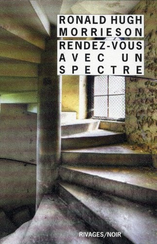 RENDEZ VOUS AVEC UN SPECTRE, de Ronald Hugh Morrieson | portada del libro