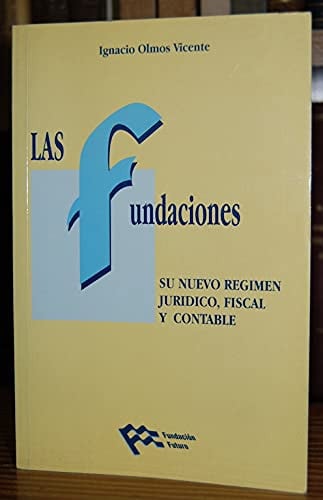 Las fundaciones, de OLMOS VICENTE | portada del libro