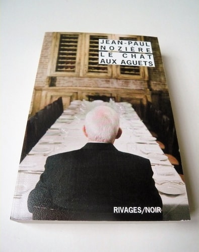 LE CHAT AUX AGUETS, de Jean-Paul Nozière | portada del libro
