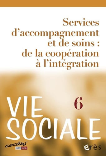 VIE SOCIALE 06 SERVICE D'ACCOMPAGNEMENT ET DE SOINS, de COLLECTIF | portada del libro