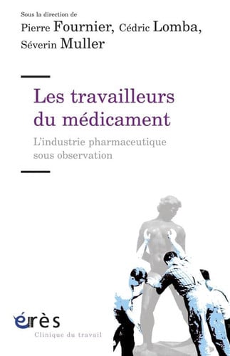 TRAVAILLEURS DU MEDICAMENT LES, de FOURNIER P#LOMB | portada del libro