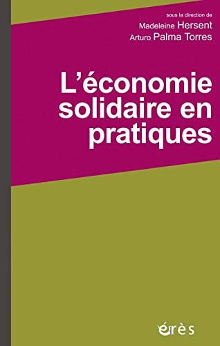 L ECONOMIE SOLIDAIRE EN PRATIQUES, de HERSENT MADELEI | portada del libro