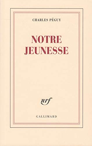 NOTRE JEUNESSE, de Péguy | portada del libro