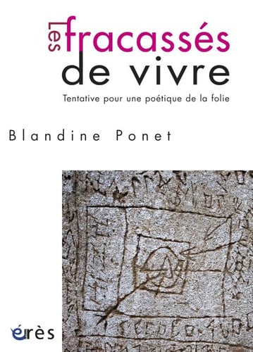 LES FRACASSES DE VIVRE, de PONET BLANDINE | portada del libro