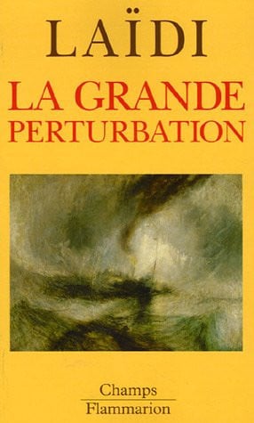A GRANDE PERTURBATION, de LAIDI ZAKI | portada del libro