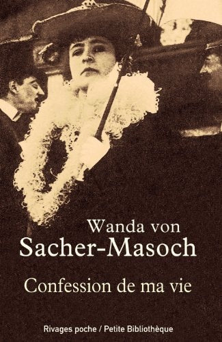 CONFESSION DE MA VIE, de Wanda von Sacher-Masoch | portada del libro