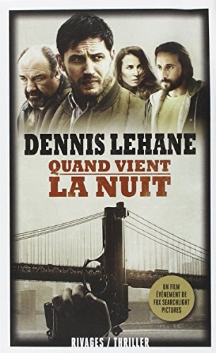QUAND VIENT LA NUIT, de Dennis Lehane | portada del libro
