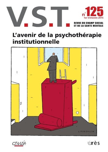 VST 125 L'AVENIR DE LA PSYCHOTHERAPIE INSTITUTIONNELLE, de COLLECTIF | portada del libro