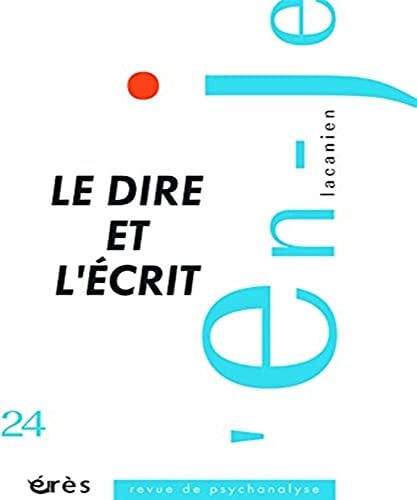 EN-JE LACANIEN 24 LE DIRE ET L'ECRIT, de COLLECTIF | portada del libro
