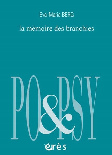 LA MEMOIRE DES BRANCHIES, de BERG EVA-MARIA | portada del libro