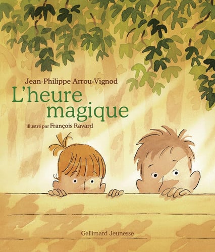 L'HEURE MAGIQUE, de ARROU-VIGNOD | portada del libro