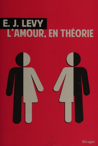 LAMOUR EN THEORIE, de Ellen J.. Levy | portada del libro