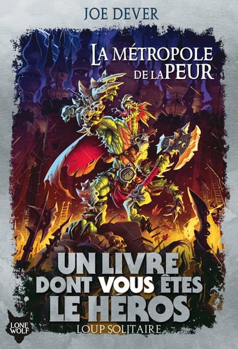 LOUP SOLITAIRE 9 LA METROPOLE DE LA PEUR, de Joe Dever | portada del libro
