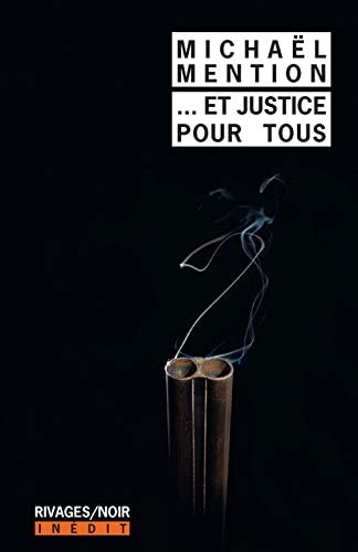 ET JUSTICE POUR TOUS, de Michaël Mention | portada del libro