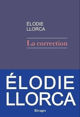 LA CORRECTION, de ELODIE LLORCA | portada del libro