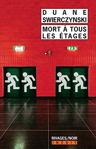 MORT A TOUS LES ETAGES, de Duane Swierczynski | portada del libro