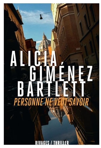 PERSONNE NE VEUT SAVOIR, de Alicia Giménez Bartlett | portada del libro