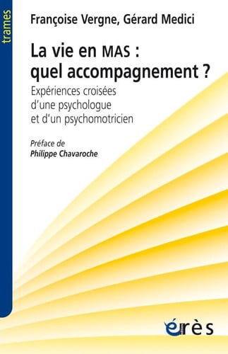 VIE EN MAS QUEL ACCOMPAGNEMENT EXPERIENCES CROISEES D UNE PS, de VERGNE FRANÇOIS | portada del libro