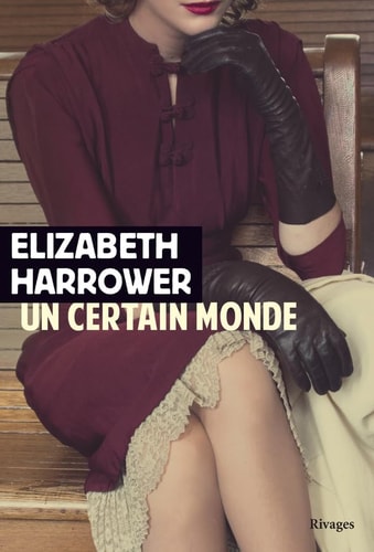 UN CERTAIN MONDE, de Elizabeth Harrower | portada del libro