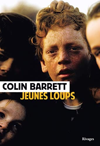 JEUNES LOUPS, de Colin Barrett | portada del libro