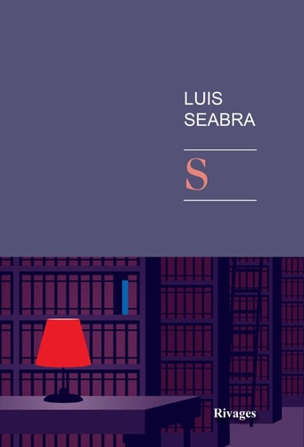 S, de Luis Seabra | portada del libro