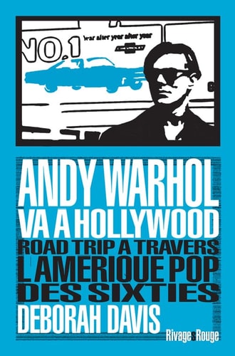 ANDY WARHOL VA A HOLLYWOOD, de Deborah Davis | portada del libro