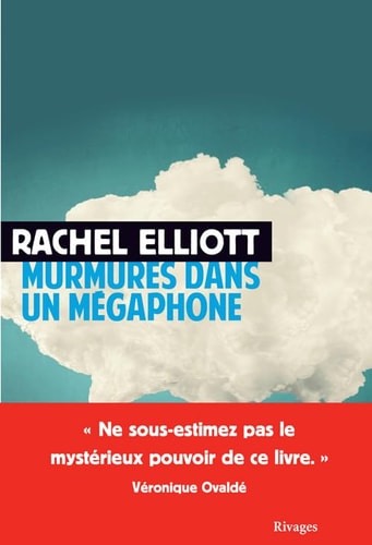 MURMURES DANS UN MEGAPHONE, de Rachel Elliott | portada del libro