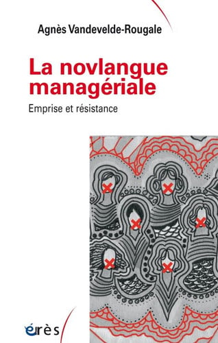 LA NOVLANGUE MANAGERIALE, de VANDEVELDE-ROUG | portada del libro