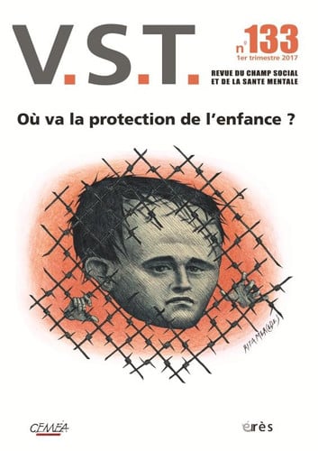 VST 133 OU VA LA PROTECTION DE L'ENFANCE ?, de COLLECTIF | portada del libro