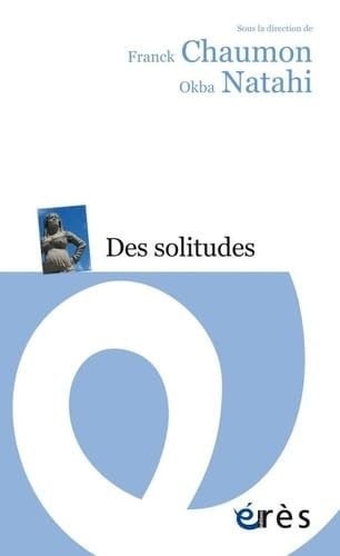 DES SOLITUDES, de CHAUMON FRANCK# | portada del libro