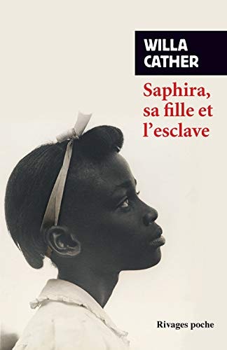 SAPHIRA SA FILLE ET LESCLAVE, de Willa Cather | portada del libro