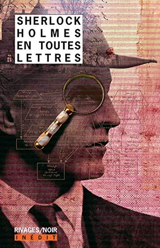 SHERLOCK HOLMES EN TOUTES LETTRES, de Michael Moorcock | portada del libro