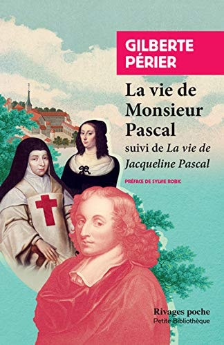 VIE DE MONSIEUR PASCAL, de Gilberte Périer | portada del libro