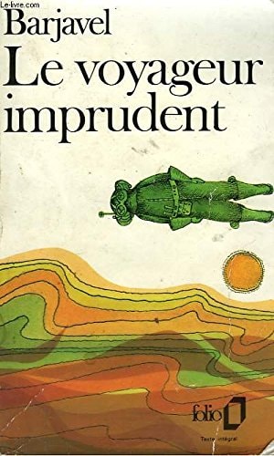 LE VOYAGEUR IMPRUDENT, de René Barjavel | portada del libro