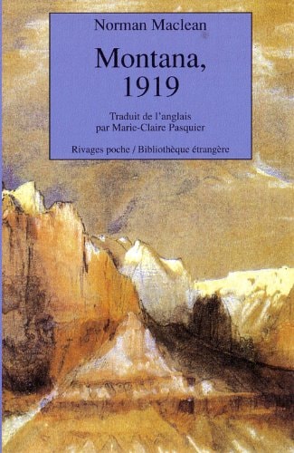 MONTANA 1919, de Norman MacLean | portada del libro