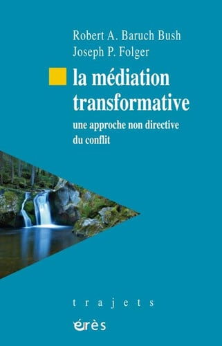 LA MEDIATION TRANSFORMATIVE, de BARUCH BUSH R A | portada del libro
