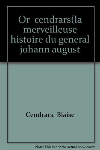 OR CENDRARS, de Blaise Cendrars | portada del libro