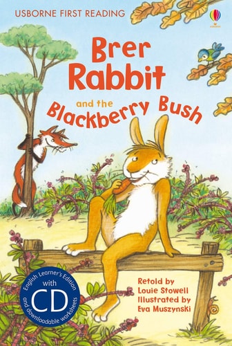 BRER RABBIT AND THE BLACKBERRY BUSH (AND CD), de Louie Stowell | portada del libro