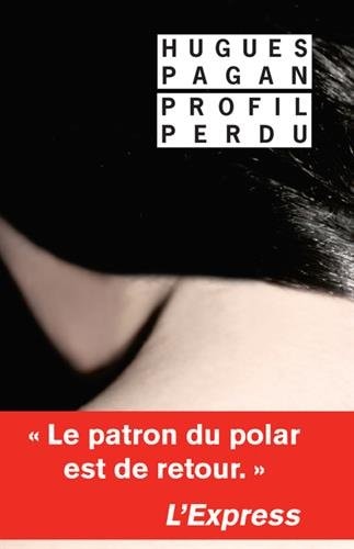 PROFIL PERDU, de Hugues Pagan | portada del libro