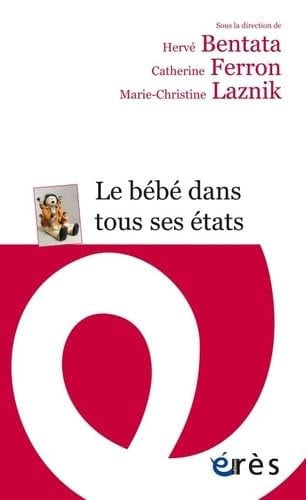 LE BEBE DANS TOUS SES ETATS, de COLLECTIF | portada del libro