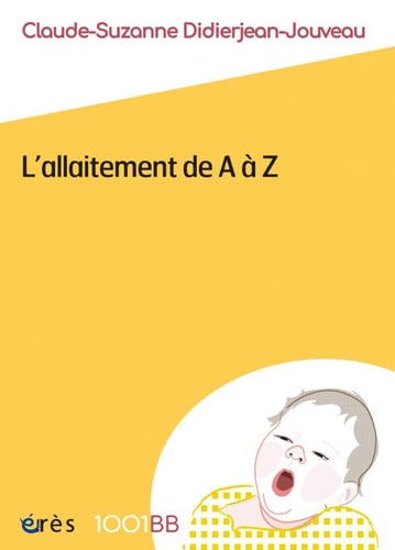 1001 BB 160 L'ALLAITEMENT DE A A Z, de DIDIERJEAN-JOUV | portada del libro