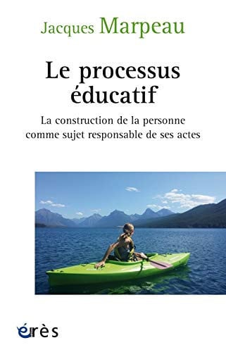 LE PROCESSUS EDUCATIF, de MARPEAU JACQUES | portada del libro